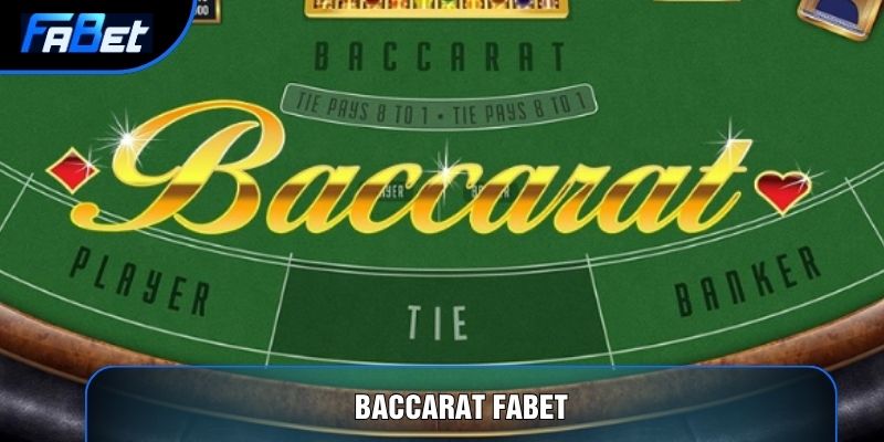 Baccarat Fabet: Nghệ Thuật Soi Cầu Và Đầu Tư Casino Đỉnh Cao